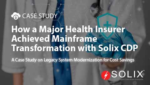 Hoe 'n groot gesondheidsversekeraar hoofraamtransformasie met Solix CDP bereik het